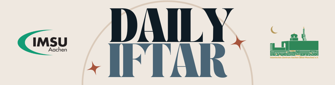 Tägliches Iftar für Studierende/ Alleinstehende im IZA
